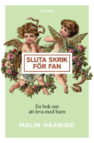 Sluta skrik för fan
