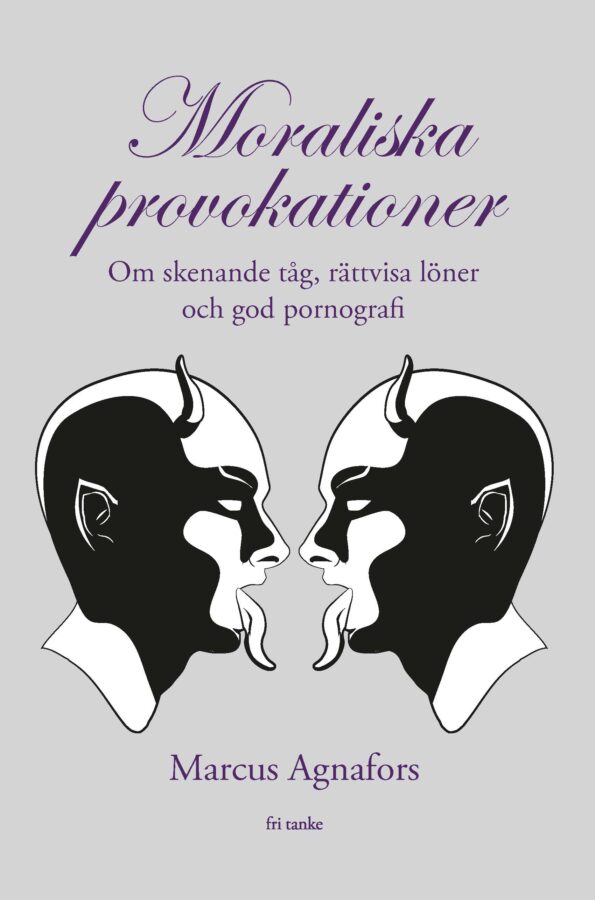 Moraliska provokationer, bound