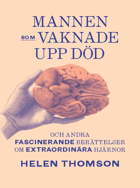 Mannen som vaknade upp död, bound