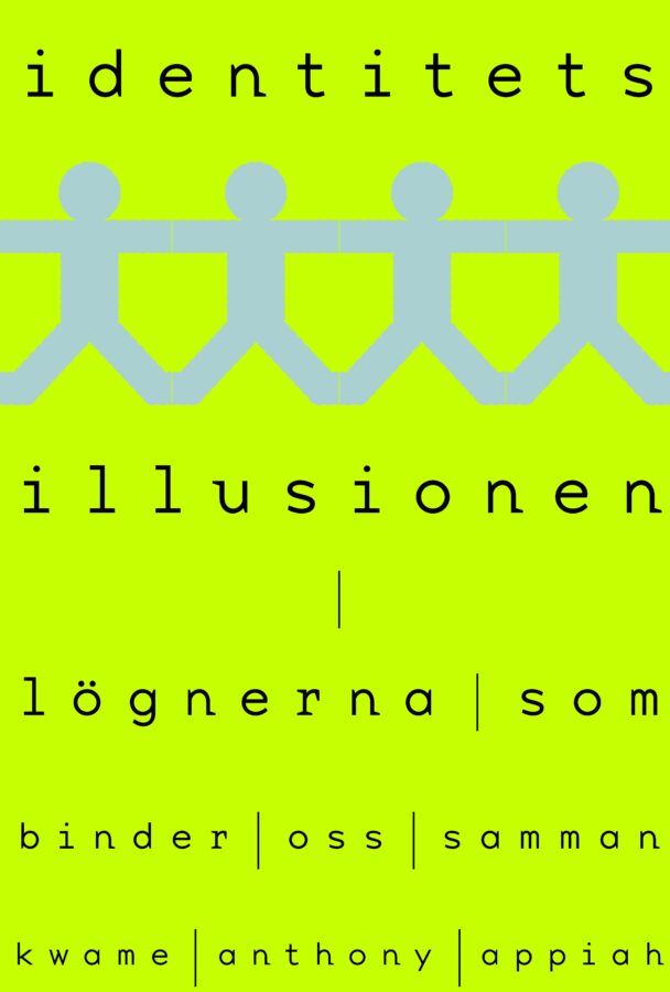 Identitetsillusionen, bound