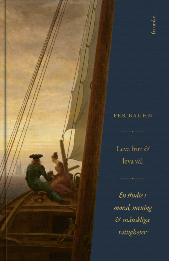 Leva fritt och leva väl, bound