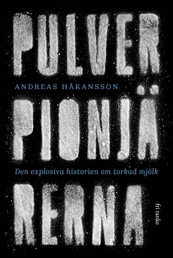 Pulverpionjärerna, bound