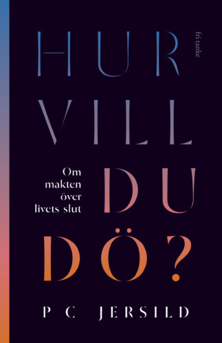 Hur vill du dö?