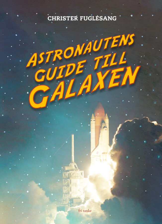 Astronautens guide till galaxen, bound