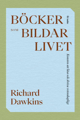 Böcker som bildar livet