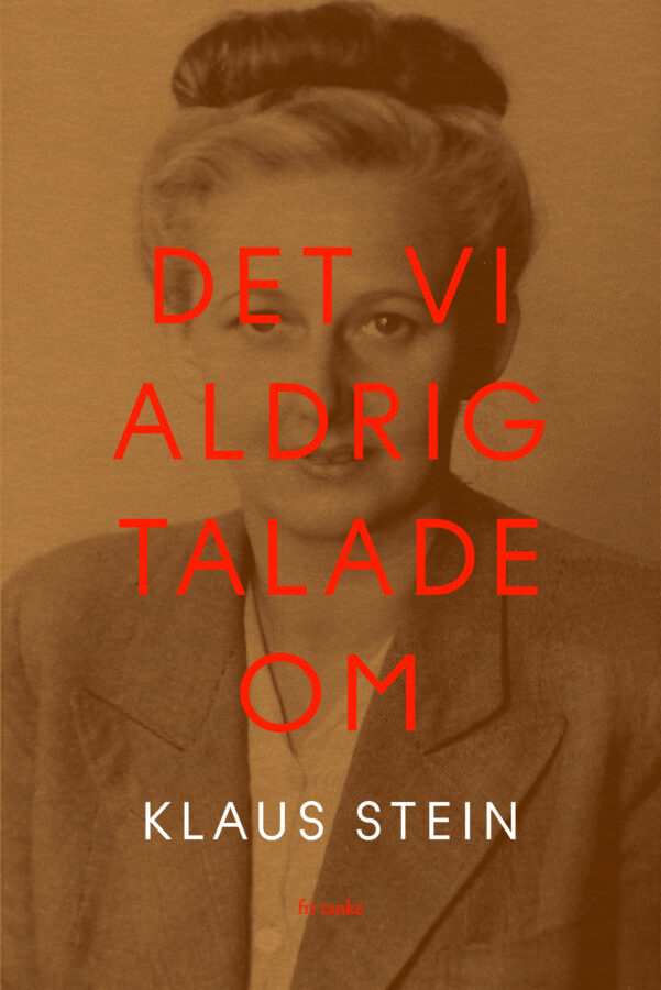 Det vi aldrig talade om, bound