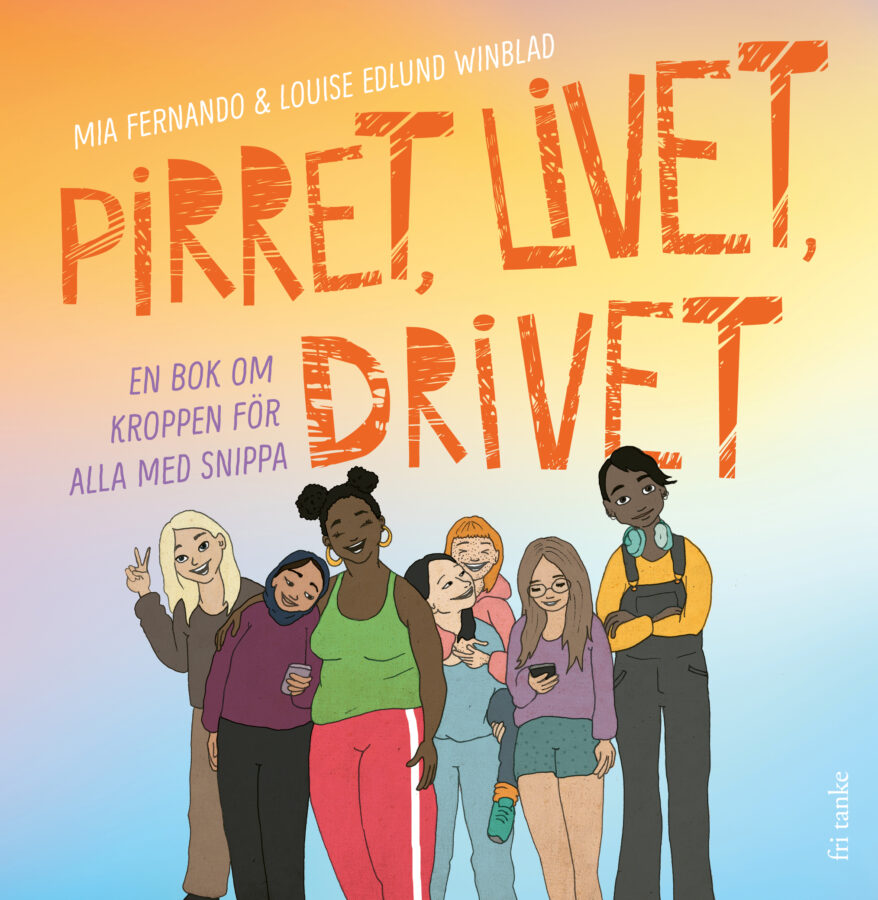 Pirret, livet, drivet, bound