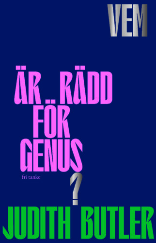 Vem är rädd för genus?